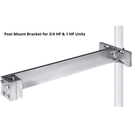 Post Mount Bracket for 3/4 HP & 1 HP Units
